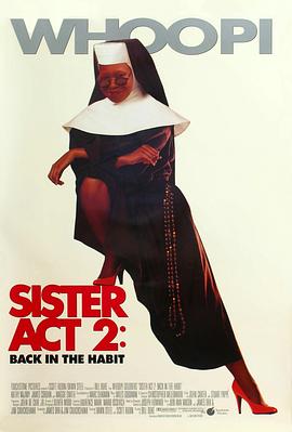 黑料正能量《修女也疯狂2 Sister Act 2: Back in the Habit》免费在线观看