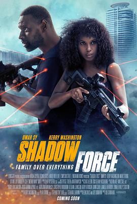黑料正能量《幽冥部队 Shadow Force》免费在线观看