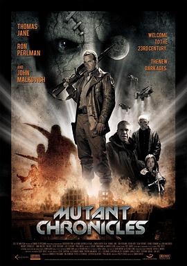 黑料新闻《变异编年史 Mutant Chronicles》免费在线观看