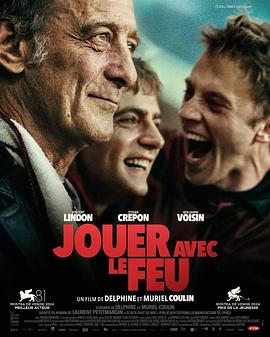 黑料新闻《玩火的儿子 Jouer avec le feu》免费在线观看